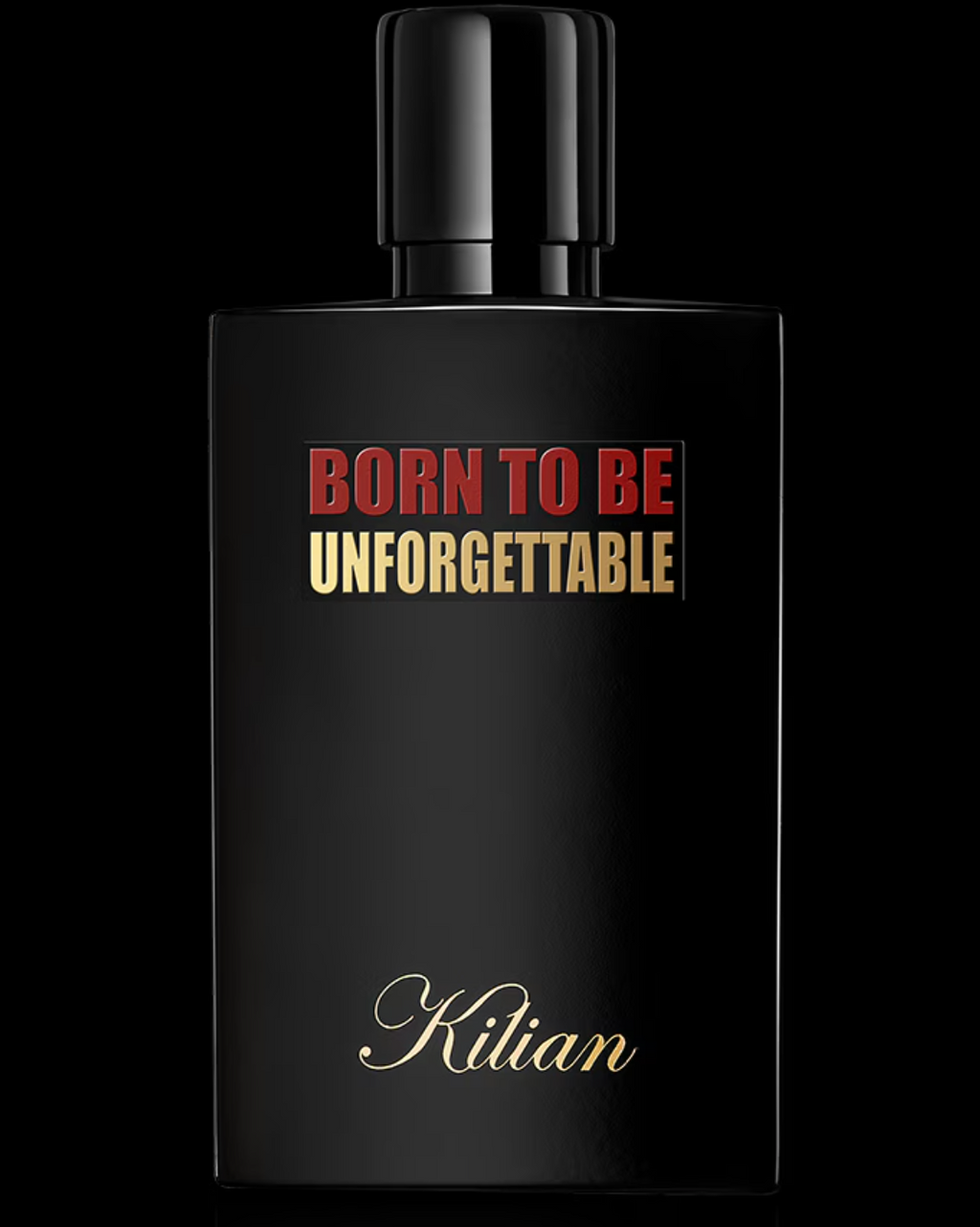 Born to be Unforgettable